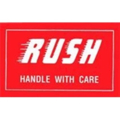 3 x 5" - "Rush - Handle With Care" Labels -500 per Roll