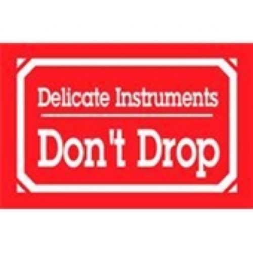 3 x 5" - "Delicate Instruments - Don't Drop" Labels -500 per Roll
