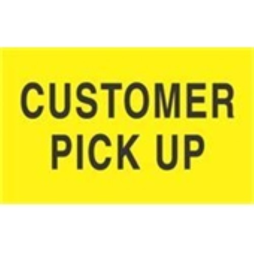 3 x 5" - "Customer Pick Up" (Fluorescent Yellow) Labels -500 per Roll