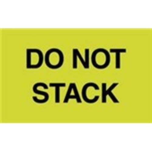 3 x 5" - "Do Not Stack" (Fluorescent Green) Labels -500 per Roll