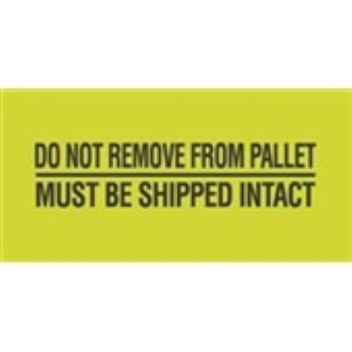3 x 5" - "Do Not Remove From Pallet" (Fluorescent Green) Labels -500 per Roll