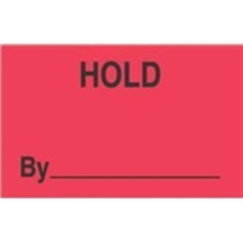 3 x 5" - "Hold By" (Fluorescent Red) Labels -500 per Roll